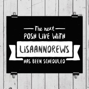 Live now Like this listing for next Posh Live Show!